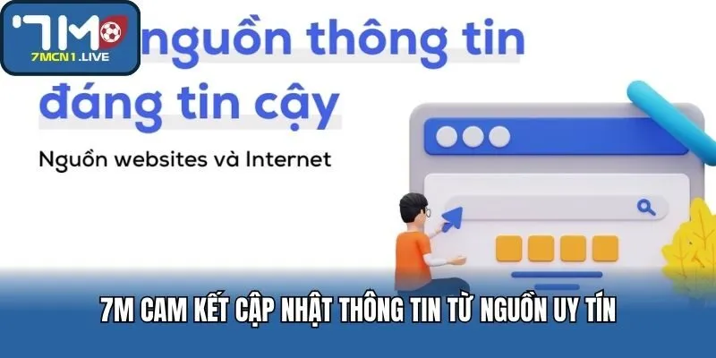 7M cam kết cập nhật thông tin từ nguồn uy tín